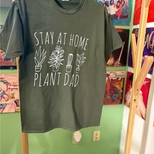 Stay at Home Plant Dad T-Shirt